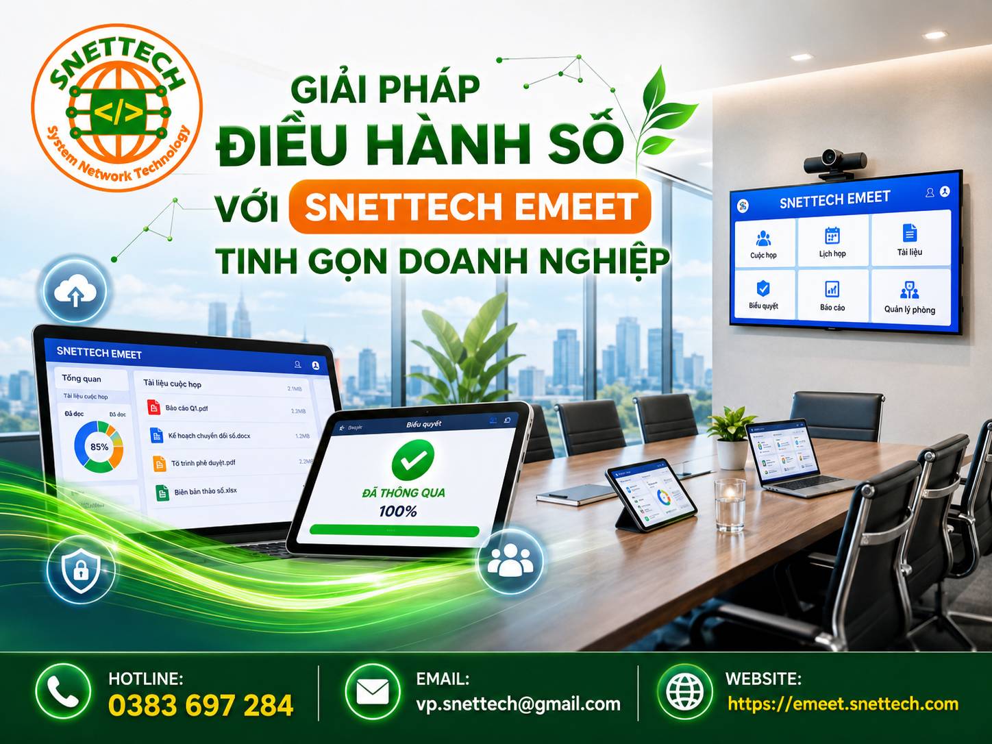 Giải Ph&aacute;p Điều H&agrave;nh Số Với Snettech Emeet Tinh Gọn Doanh Nghiệp