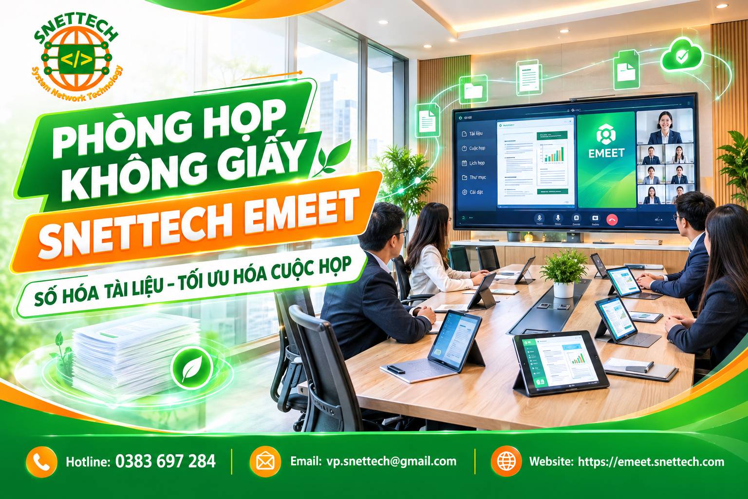Phòng họp không giấy Snettech Emeet giúp doanh nghiệp số hóa cuộc họp tiết kiệm chi phí, vận hành hiệu quả 