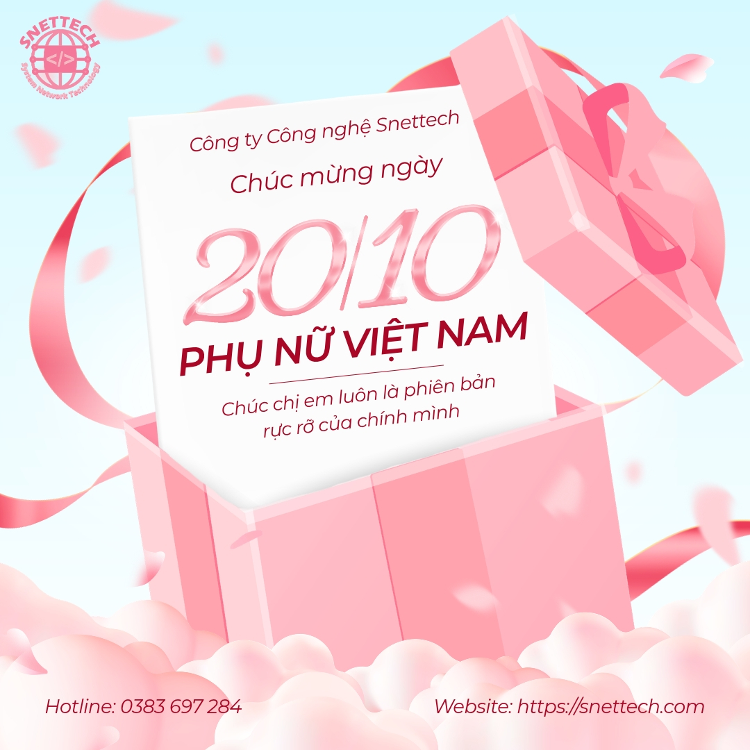 Snettech chúc mừng ngày Phụ Nữ Việt Nam 20/10