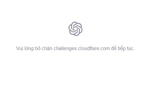 ChatGPT không thể truy cập khi Cloudflare gặp sự cố
