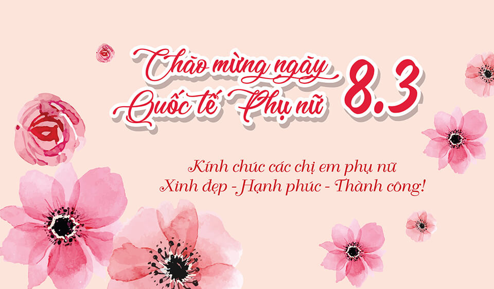 Chúc mừng ngày 8 tháng 3