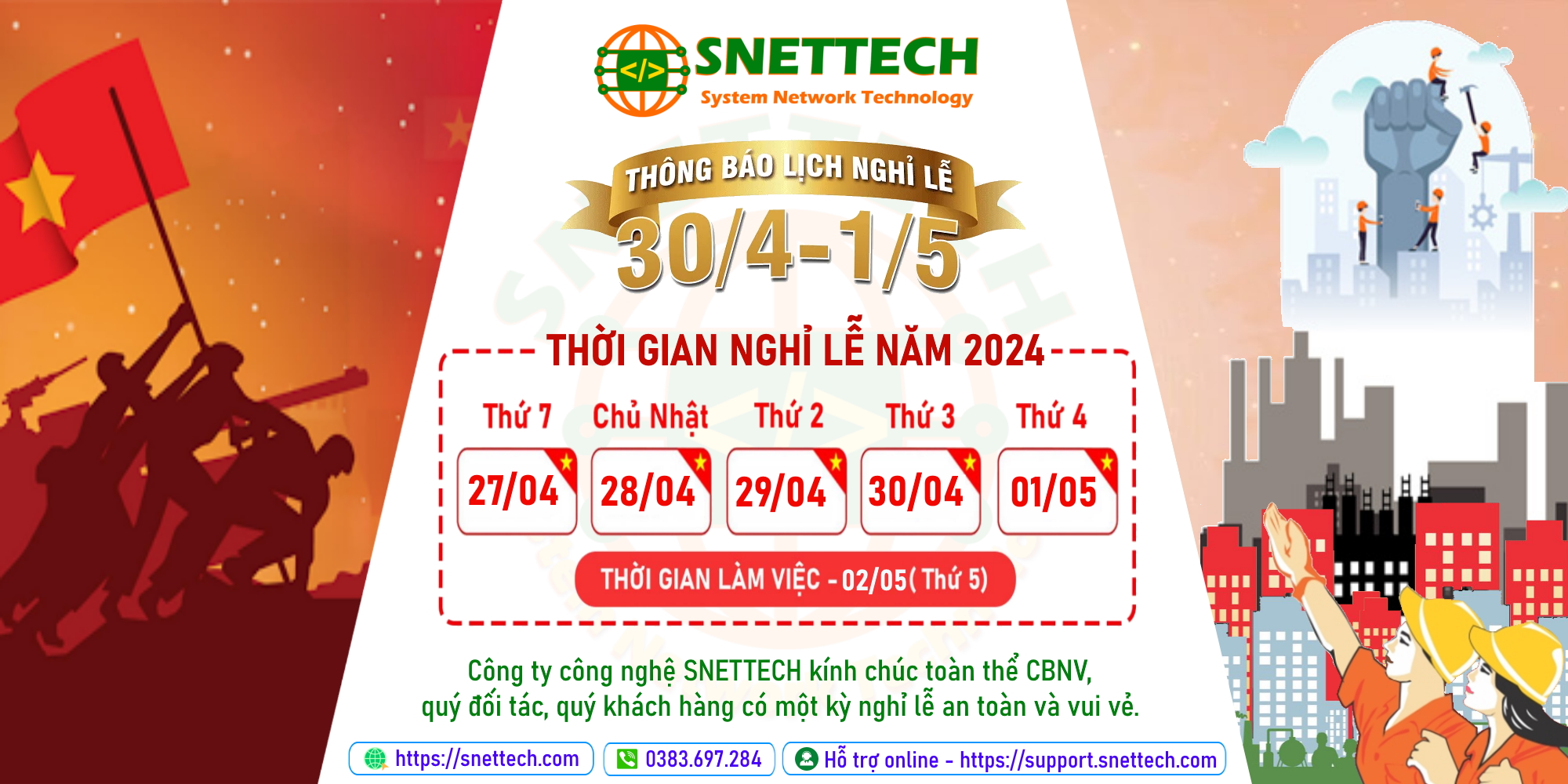 Công ty TNHH SNETTECH thông báo lịch nghỉ lễ Ngày Giải Phóng Miền Nam 30/4 - Ngày Quốc Tế Lao Động 1/5 năm 2024