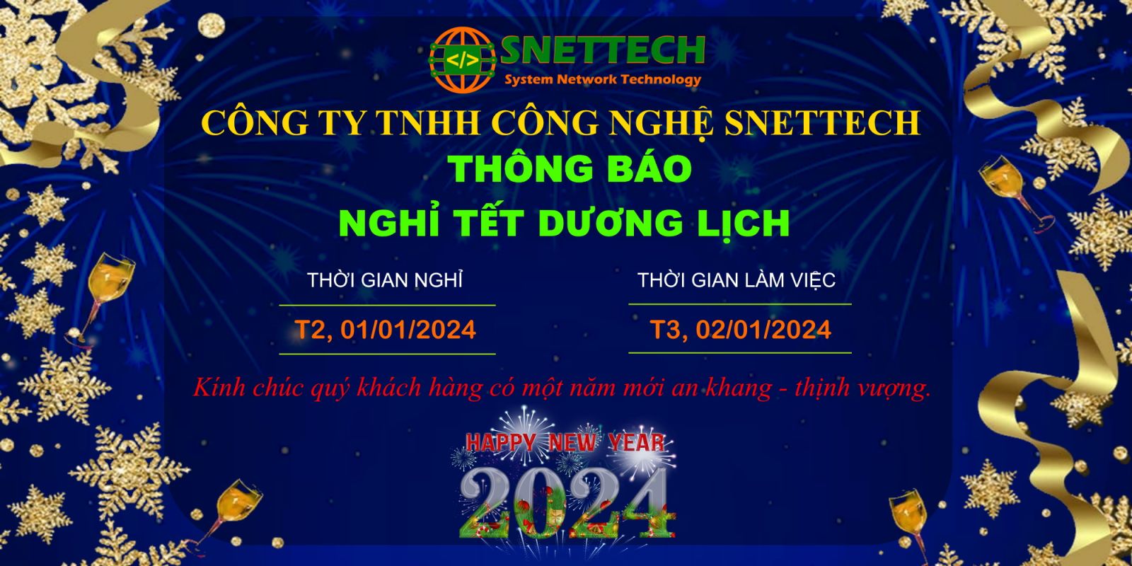 Công ty TNHH SNETTECH thông báo nghỉ tết dương lịch 2024